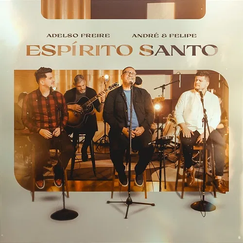 Espírito Santo Adelso Freire & André e Felipe