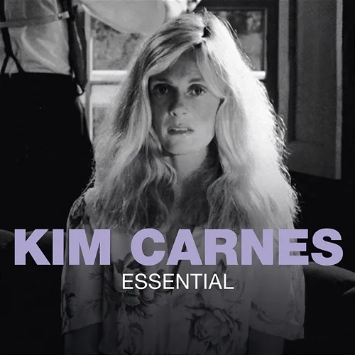 Essential Kim Carnes