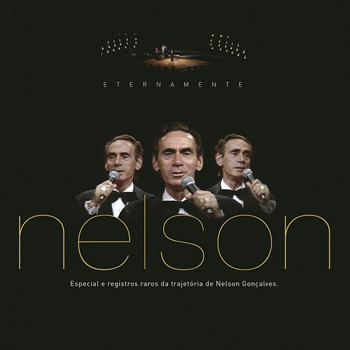 Eternamente Nelson Nelson Gonçalves