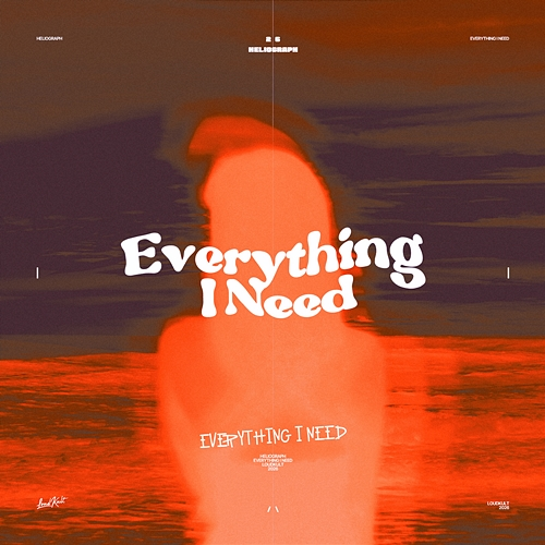 Everything I Need Heliograph