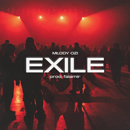 Exile młody ozi