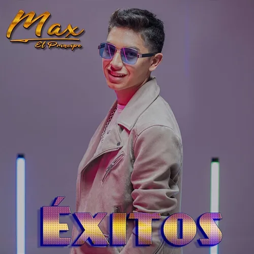 Éxitos Max El Príncipe