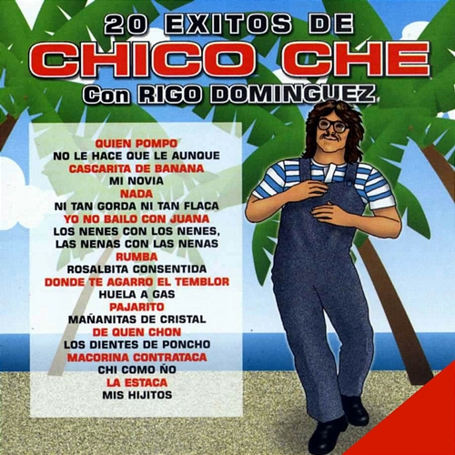 Éxitos de Chico Che Rigo Dominguez, Su Grupo Audaz