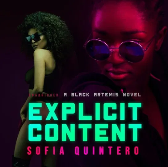 Explicit Content - audiobook Sofia Quintero