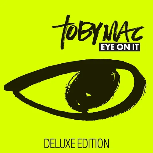 Eye On It Tobymac