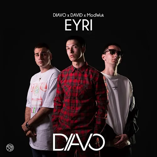 Eyri Diavo, David, & ModWuk