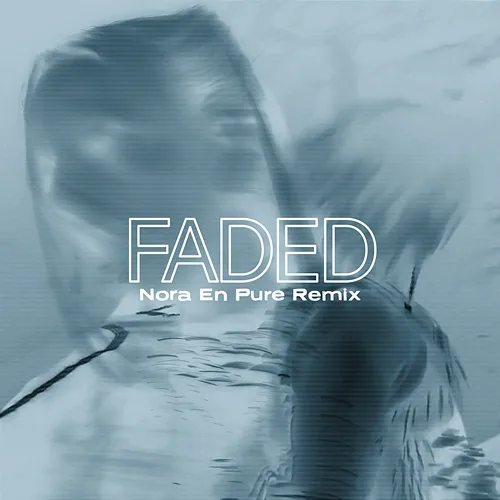 FADED Hayla, Nelly Furtado, Nora En Pure