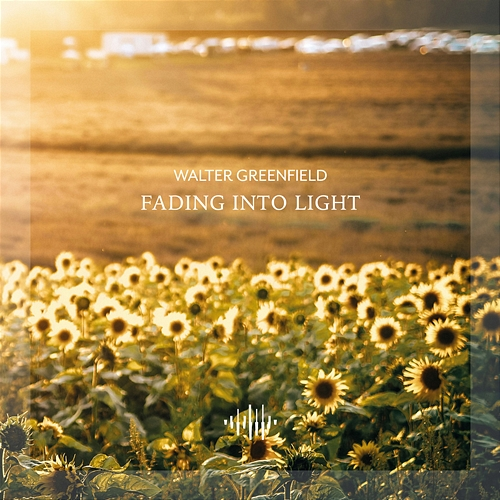 Fading into Light Walter Greenfield