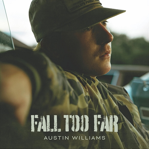 Fall Too Far Austin Williams