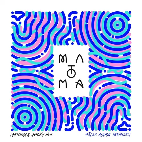 False Alarm Matoma & Becky Hill