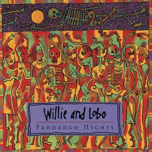 Fandango Nights Willie And Lobo