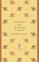 Far From the Madding Crowd Hardy Thomas