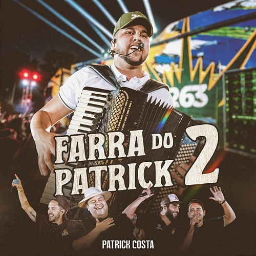 Farra do Patrick 2 Patrick Costa