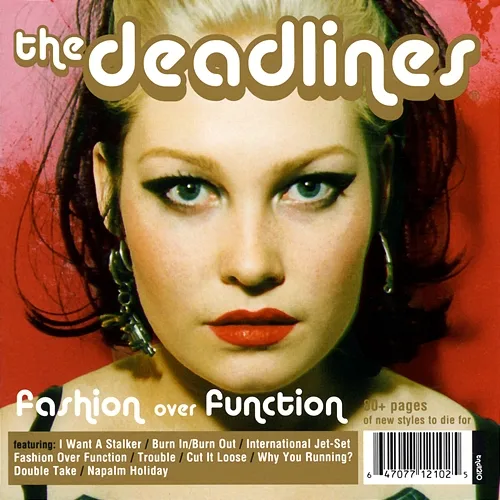 Fashion Over Function The Deadlines