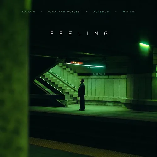 Feeling kailon, Jonathan Dorjee, Alvedon, Mistik