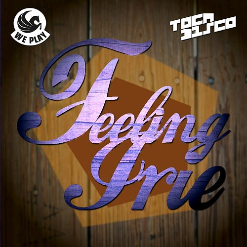 Feeling Irie Tocadisco