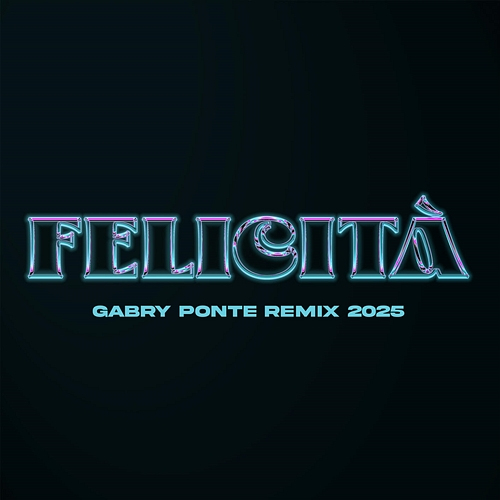 Felicità Al Bano, Romina Power, Gabry Ponte