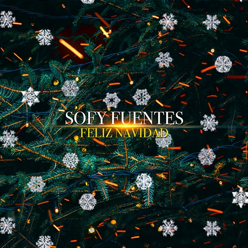 Feliz Navidad Sofy Fuentes