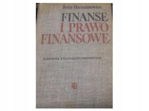 Finanse I Prawo Finansowe Harasimowicz Jerzy
