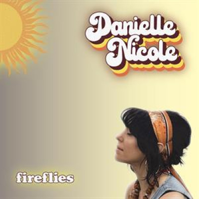 Fireflies Nicole Danielle