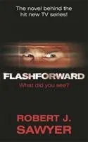 FlashForward Sawyer Robert J.
