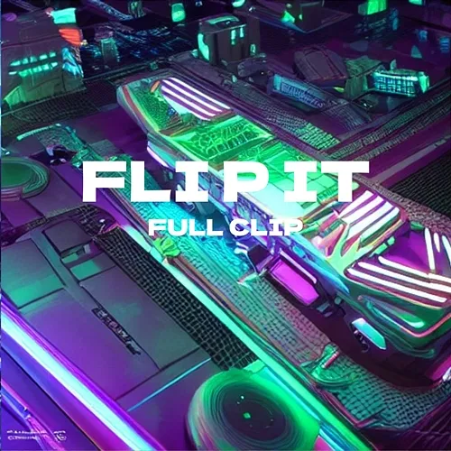 Flip It Full Clip