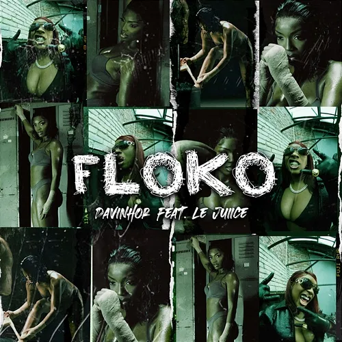 Floko Davinhor feat. Le Juiice