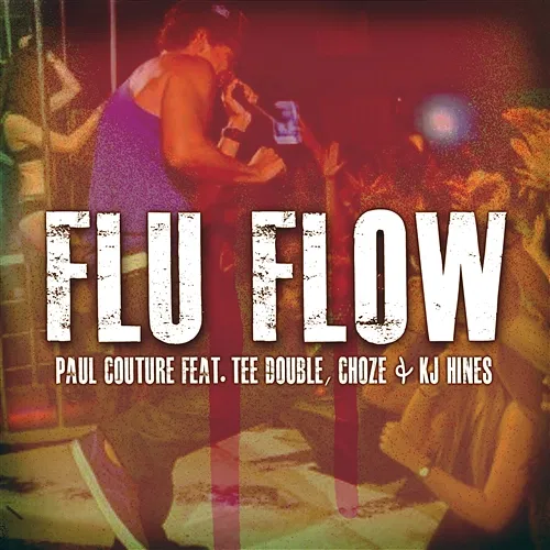 Flu Flow Paul Couture