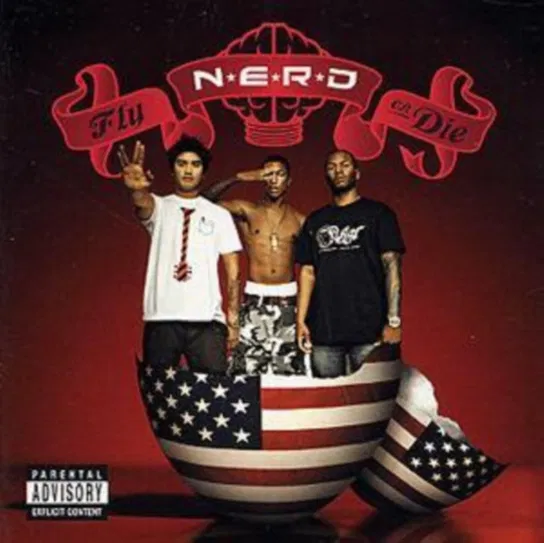Fly or Die N.E.R.D