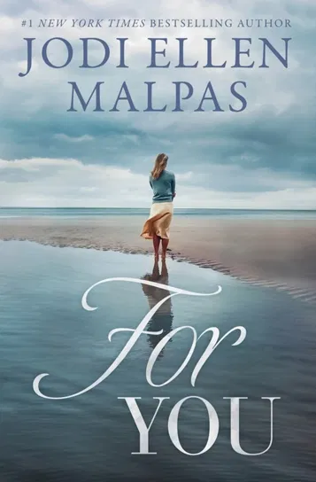 For You Jodi Ellen Malpas