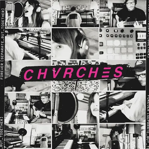 Forever Chvrches