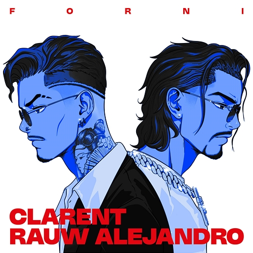 Forni Los Ballers, Clarent, Rauw Alejandro