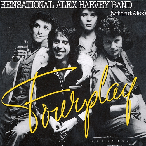 Fourplay The Sensational Alex Harvey Band
