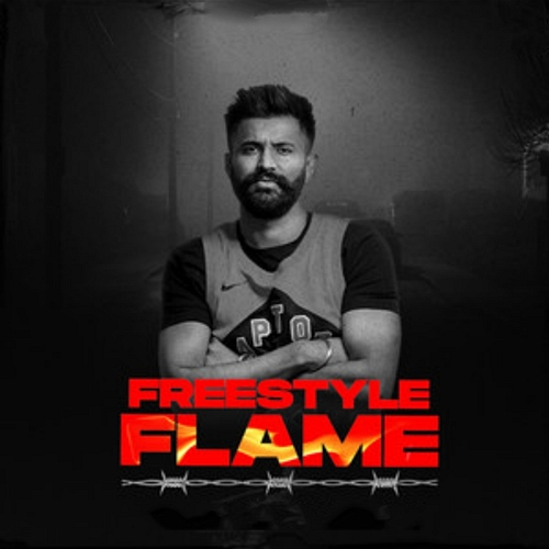 FreeStyle Flame Harpreet Kalewal