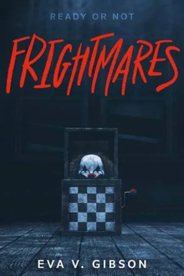 Frightmares Eva V. Gibson