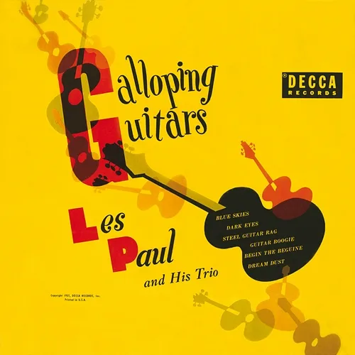 Galloping Guitars Les Paul & His Trio