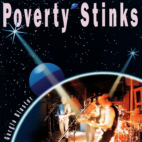 Gargle Blaster Poverty Stinks