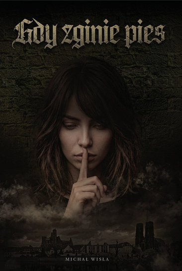 Gdy zginie pies - ebook EPUB Wisła Michał