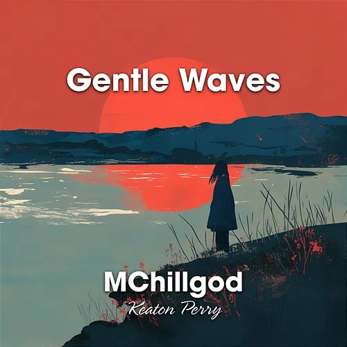 Gentle Waves Keaton Perry