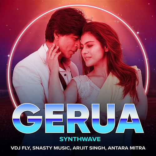 Gerua VDJ Fly, Snasty Music, Arijit Singh, Antara Mitra