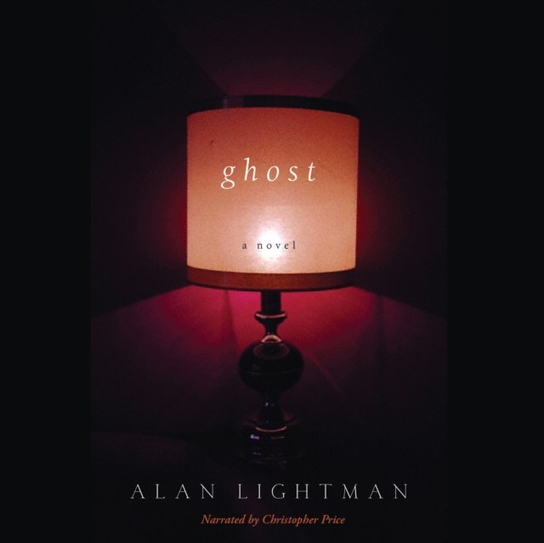 Ghost - audiobook Lightman Alan