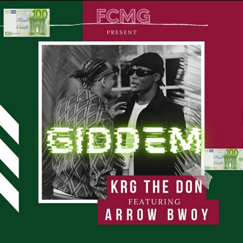 Giddem KRG The Don, Arrow Bwoy