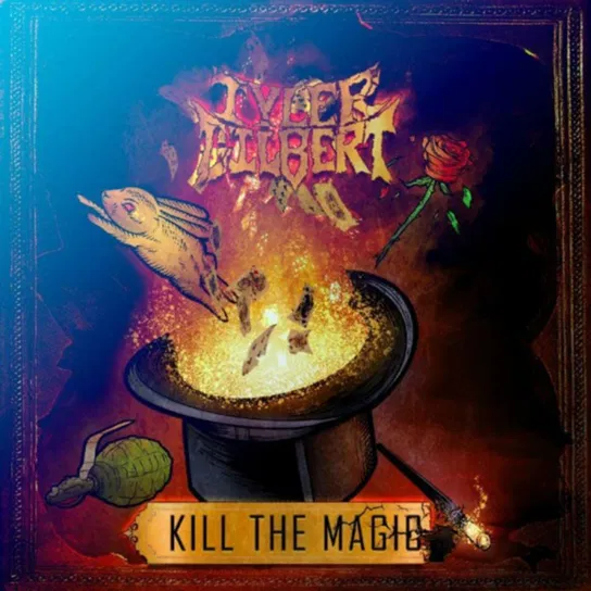 Gilbert Tyler -Kill The Magic Various Artists