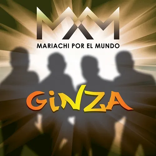 Ginza Mariachi Por El Mundo