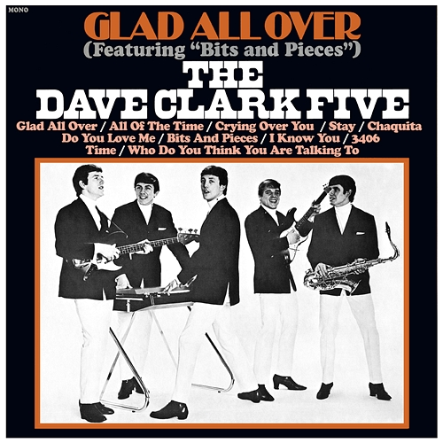 Glad All over The Dave Clark Five