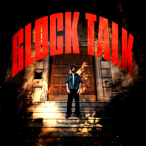 Glock Talk Rass, Love Virk, Karam Brar, Inder Dhindsa