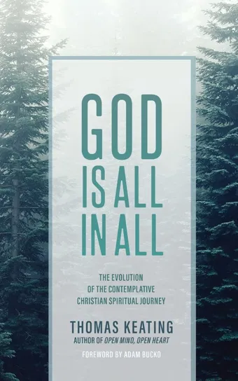 God is All in All Keating Thomas