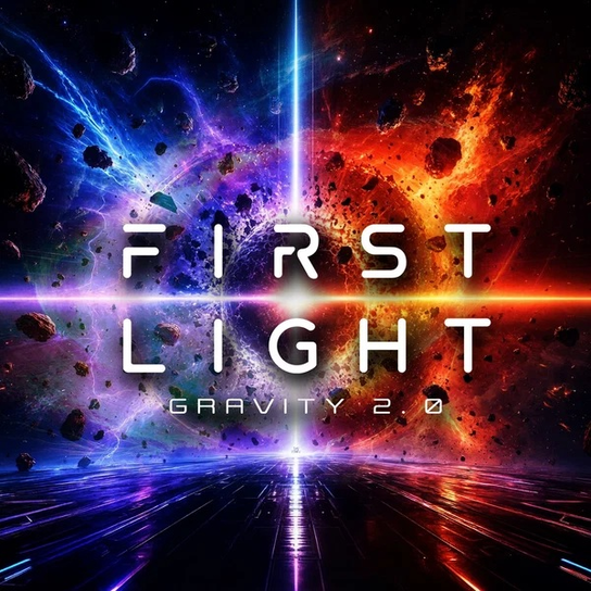 Gravity 2.0 First Light