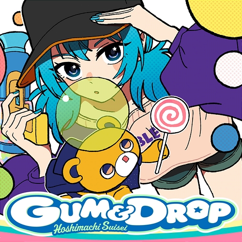 GUM&DROP Hoshimachi Suisei