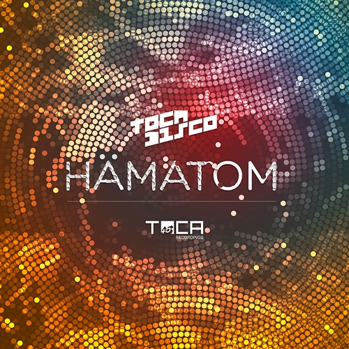 Hämatom Tocadisco